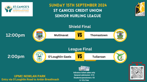 St Canice’s Credit Union Hurling League & Shield Finals