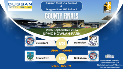 Duggan Steel U14A & U16B County Finals